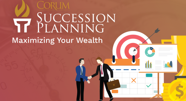 Succession Planning: Maximizing Your Wealth