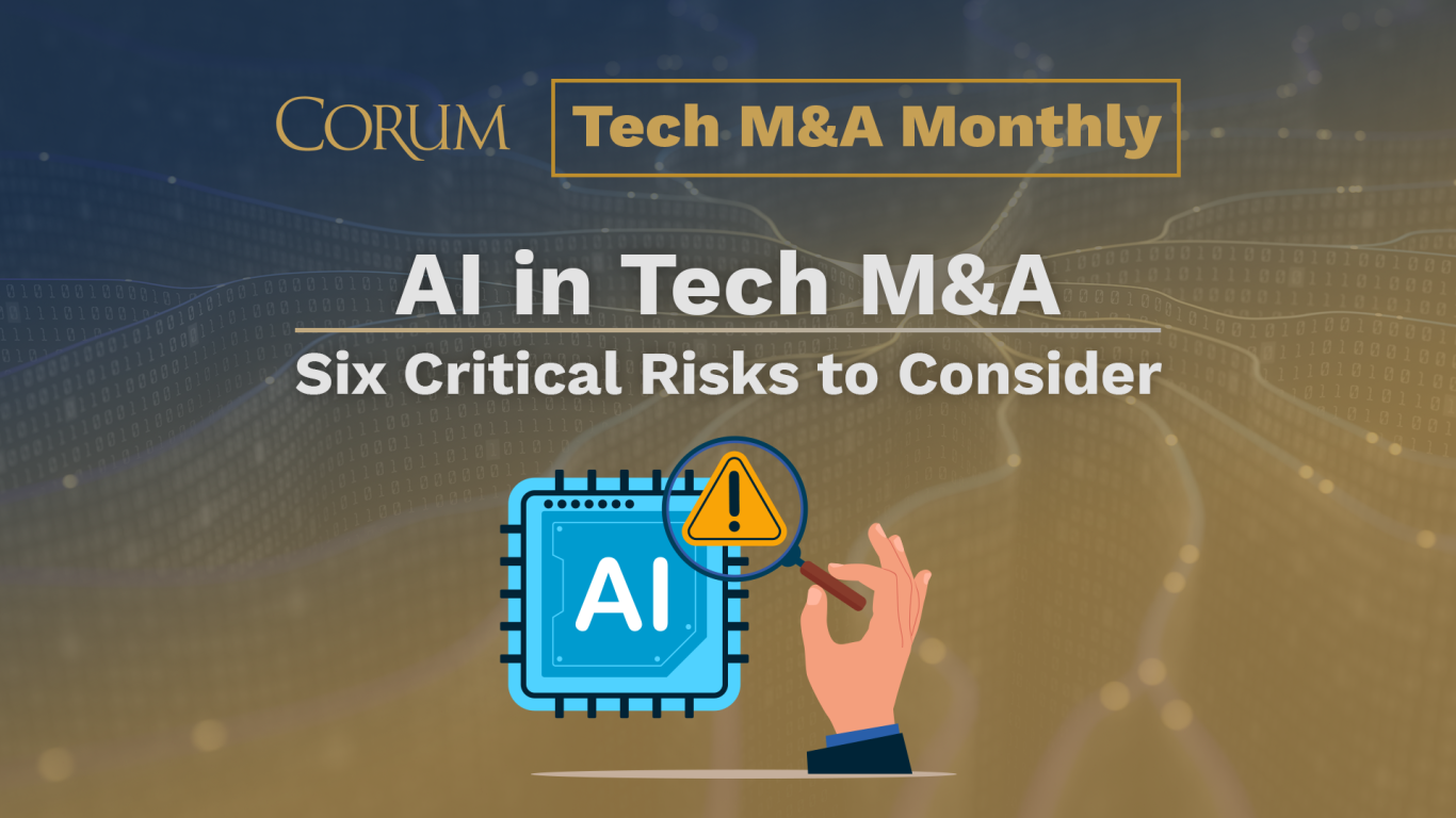 AI in Tech M&A - Six Critical Risks to Consider