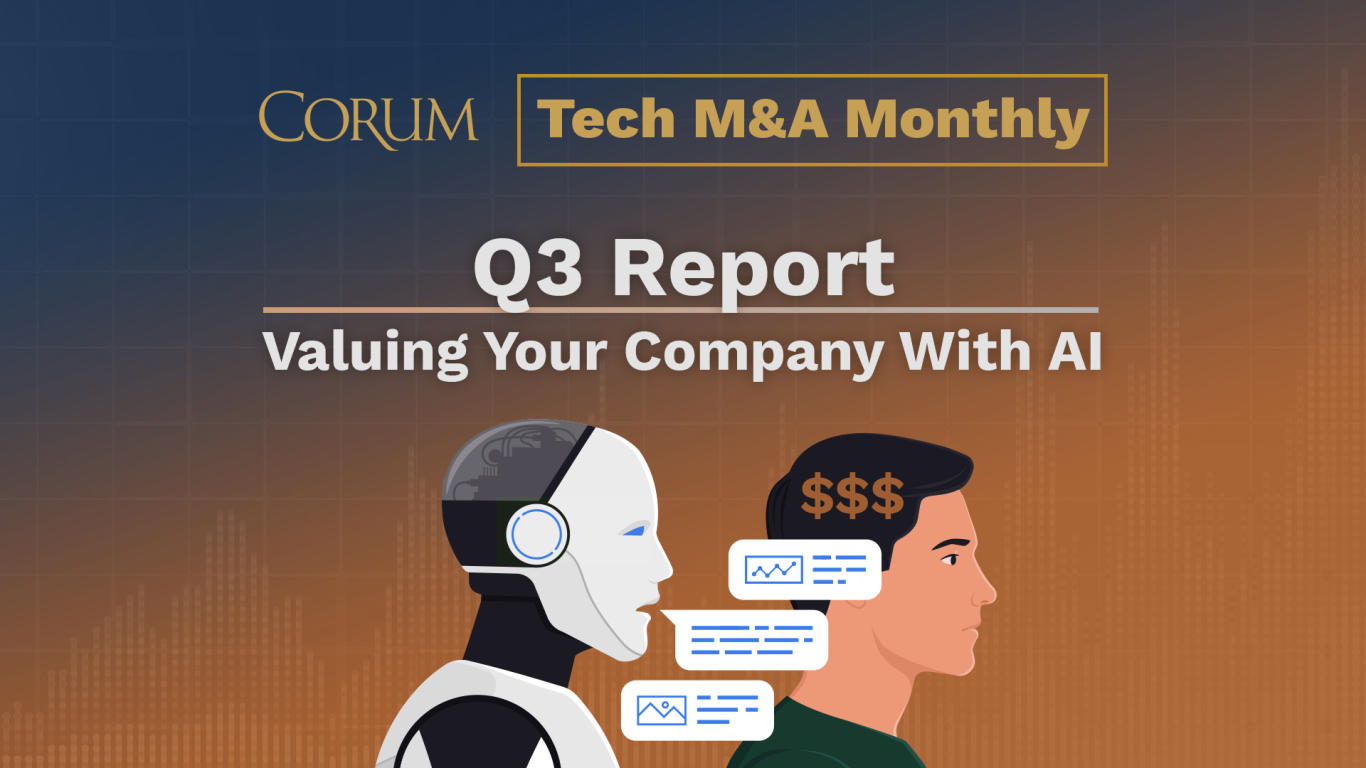 Tech M&A Monthly: Q3 Report and Valuing Your Company with AI