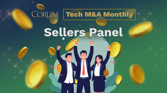 Tech M&A Monthly Webcast: 2026 Sellers Panel