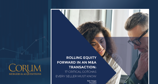 Rolling Equity Forward in an M&A Transaction