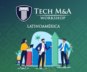 Tech M&A Workshop: Latinoamérica